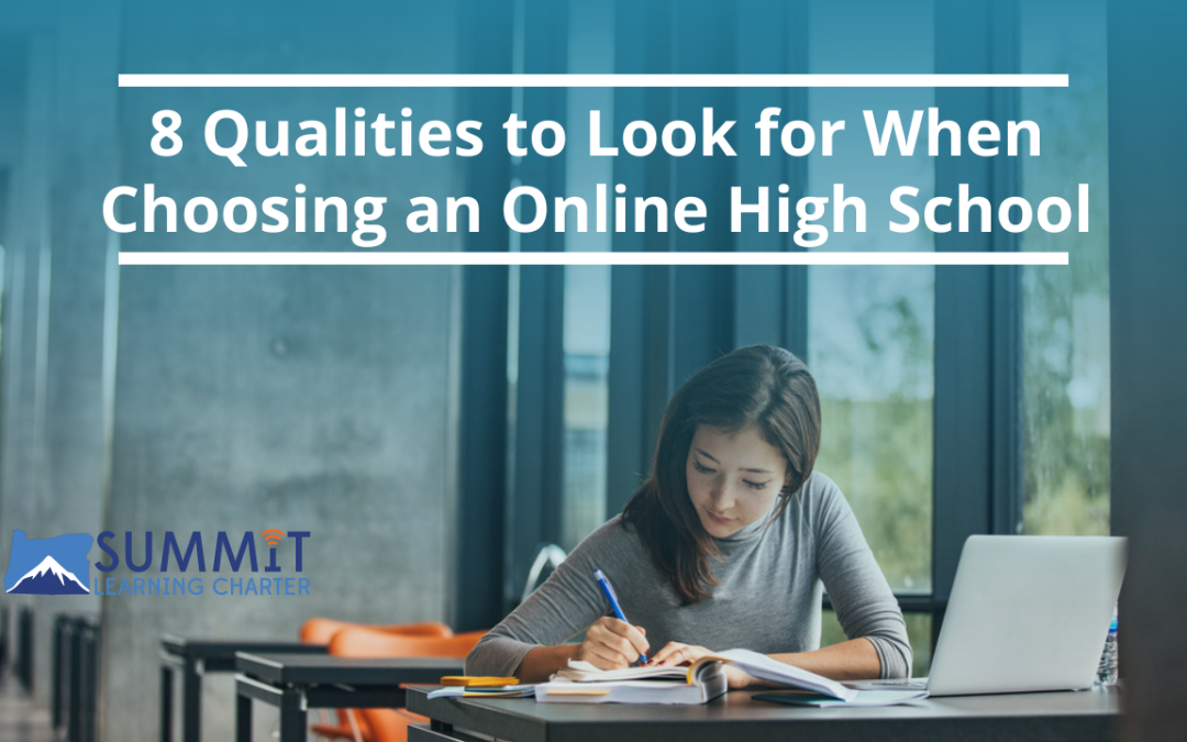 8 Qualities To Look For When Choosing an Online High School