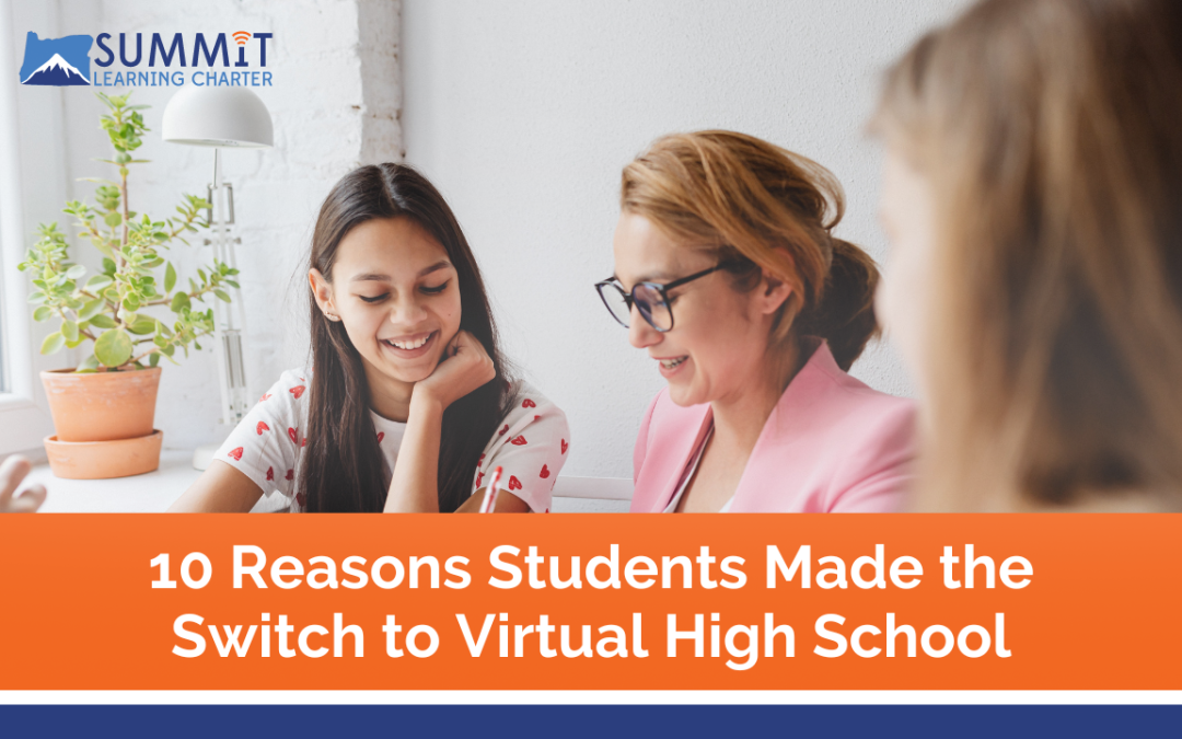 10 Reasons Students Made the Switch to Virtual High School