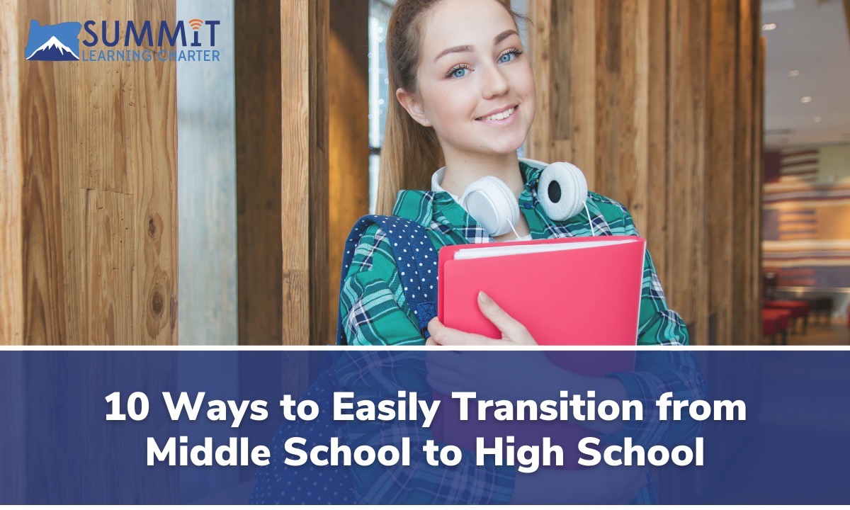 10 ways to easily transition from middle school to high school