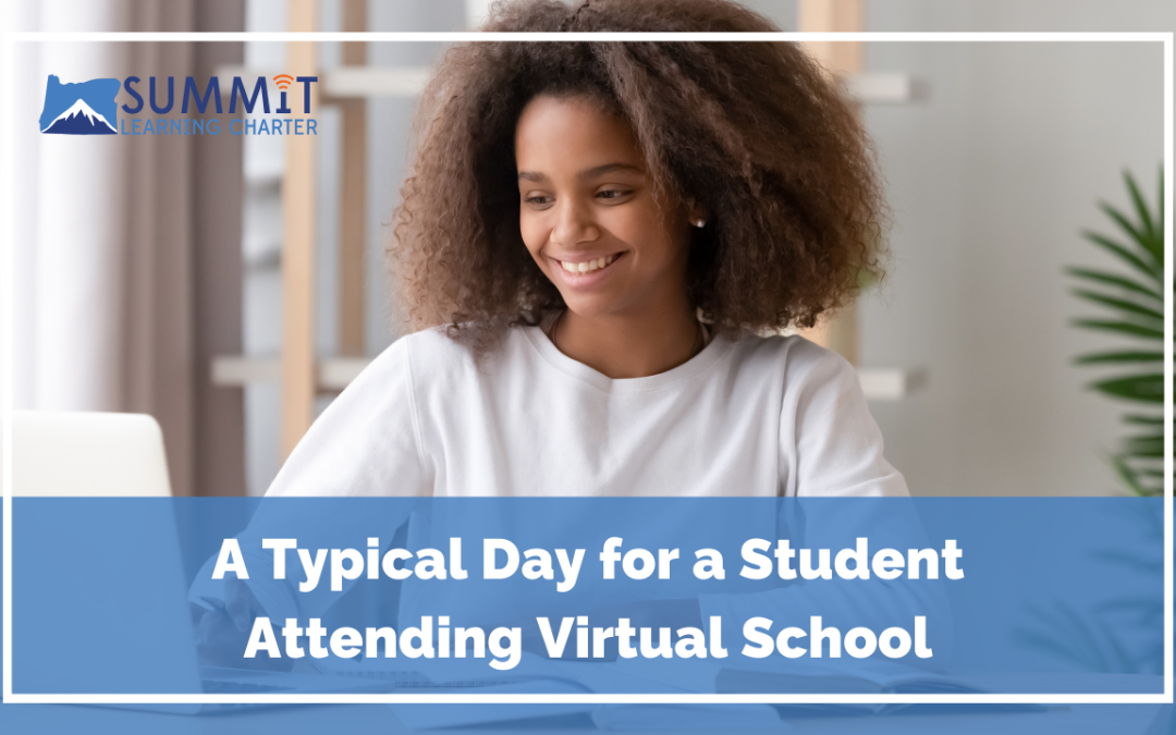 A Typical Day for a Student Attending Virtual School