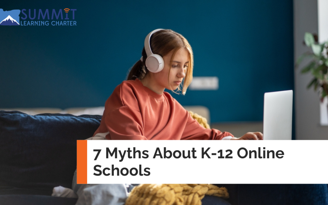 7 Myths About K-12 Online Schools