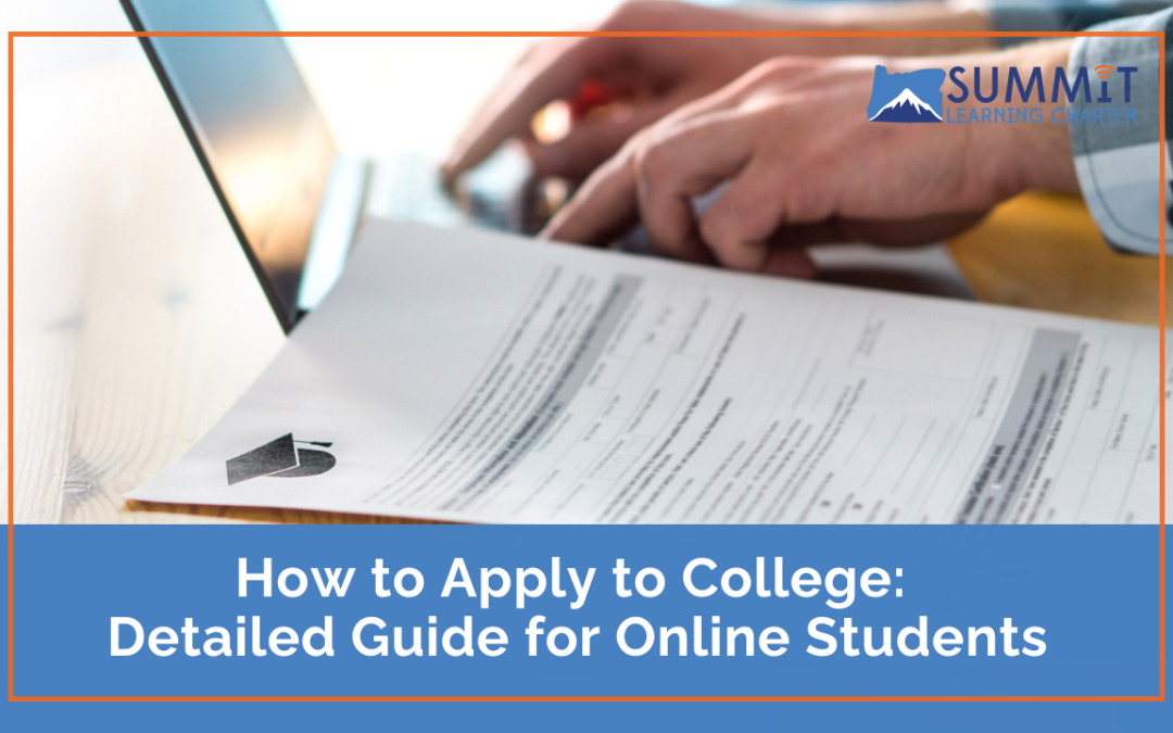 How to Apply to College | Detailed Guide for Online Students